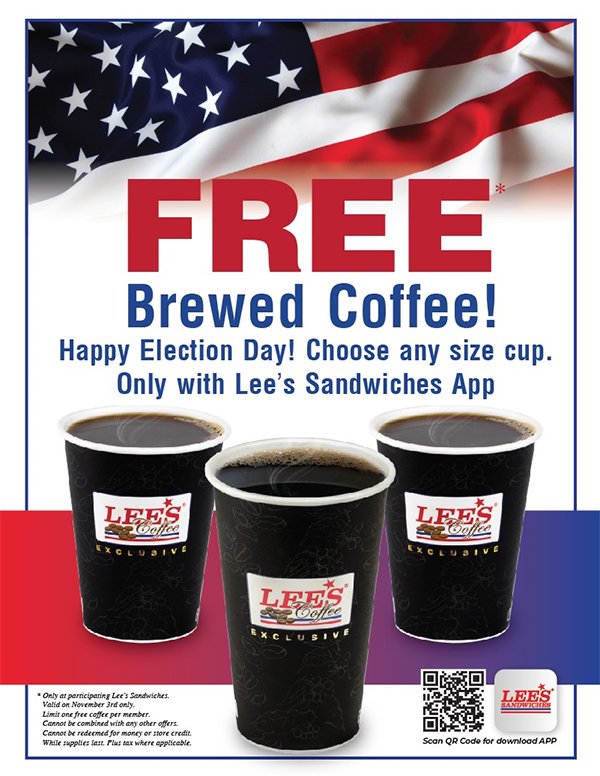 FREE BREWED COFFEE any size. Only on 11/03/20 with Lee’s Sandwiches App