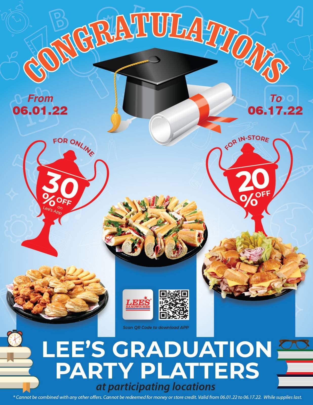 Congrats! Celebrate your Graduations with our up to 30% OFF Party Platter! Only from 06/01 to 06/17/2022