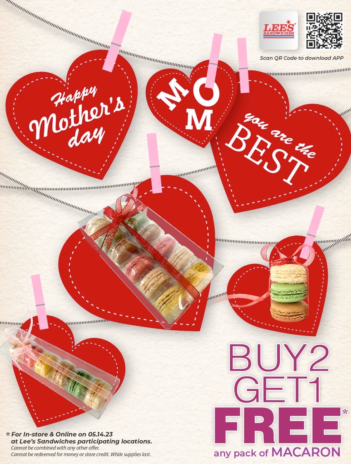 Happy Mother’s Day with our B2G1 any pack of Macaron. Only 05/14/2023 at participating locations!