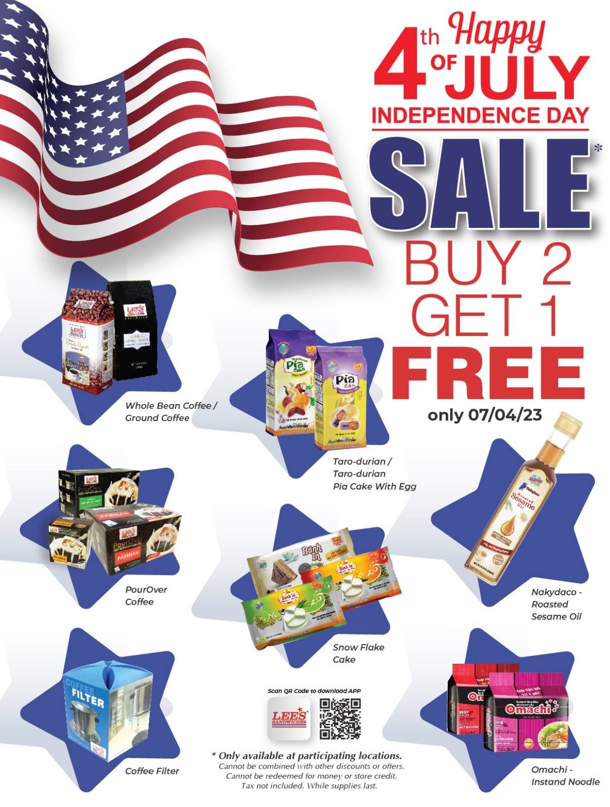 Happy July 4th! Let’s celebrate with our both in-store & online special deals. Only 7/4/2023 at participating locations