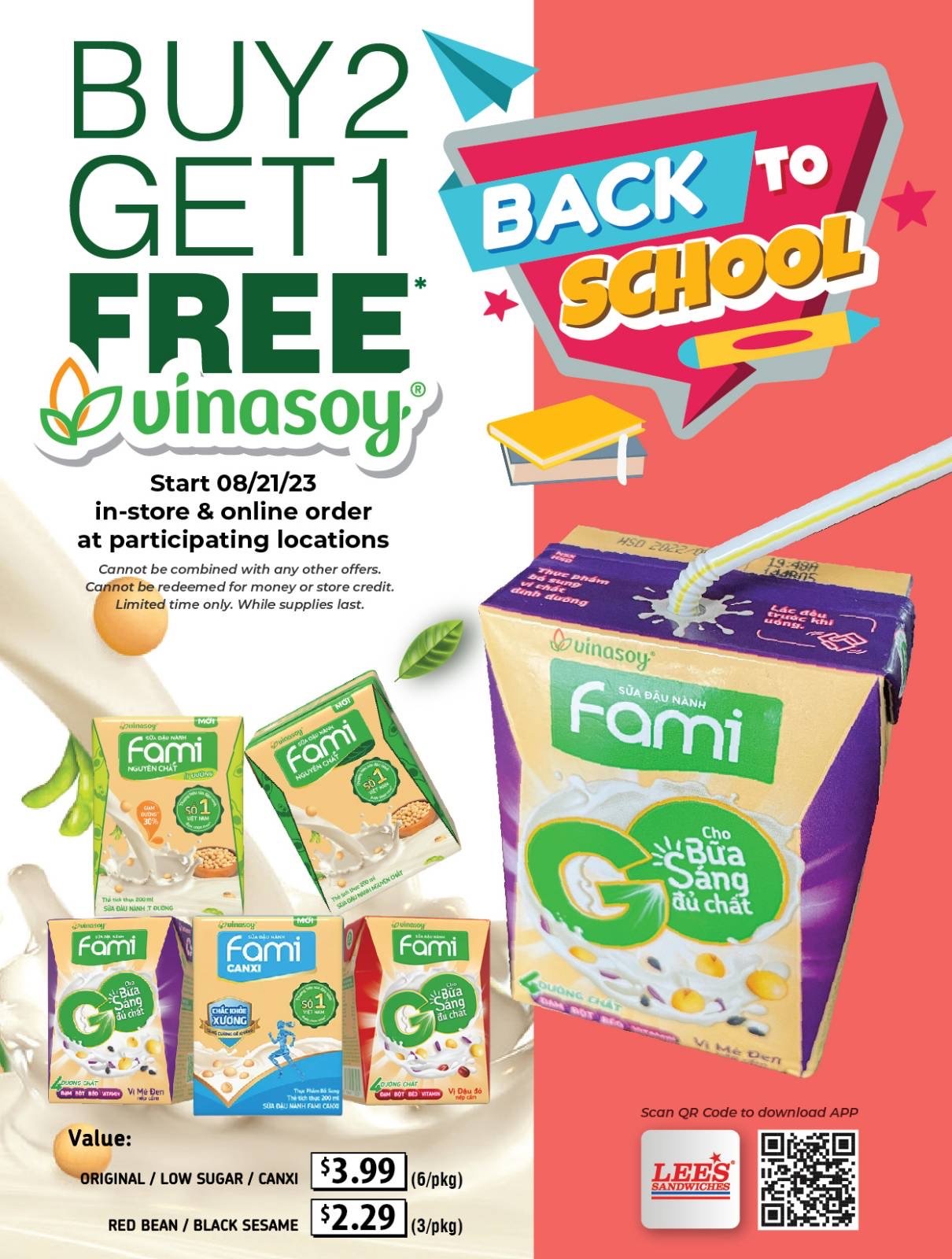 Buy 2 Get 1 Free Famisoymilk from 08/21/2023 only at participating locations!