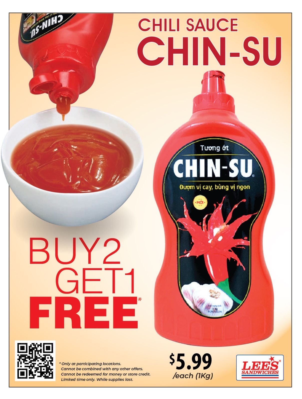 Buy 2 Get 1 Chinsu Chili Hot Sauce 1kg bottle!!! At participating locations