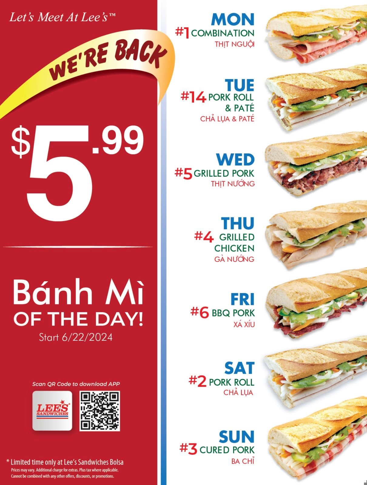 Everyday a sandwich with only $5.99 at Bolsa! Enjoy now!