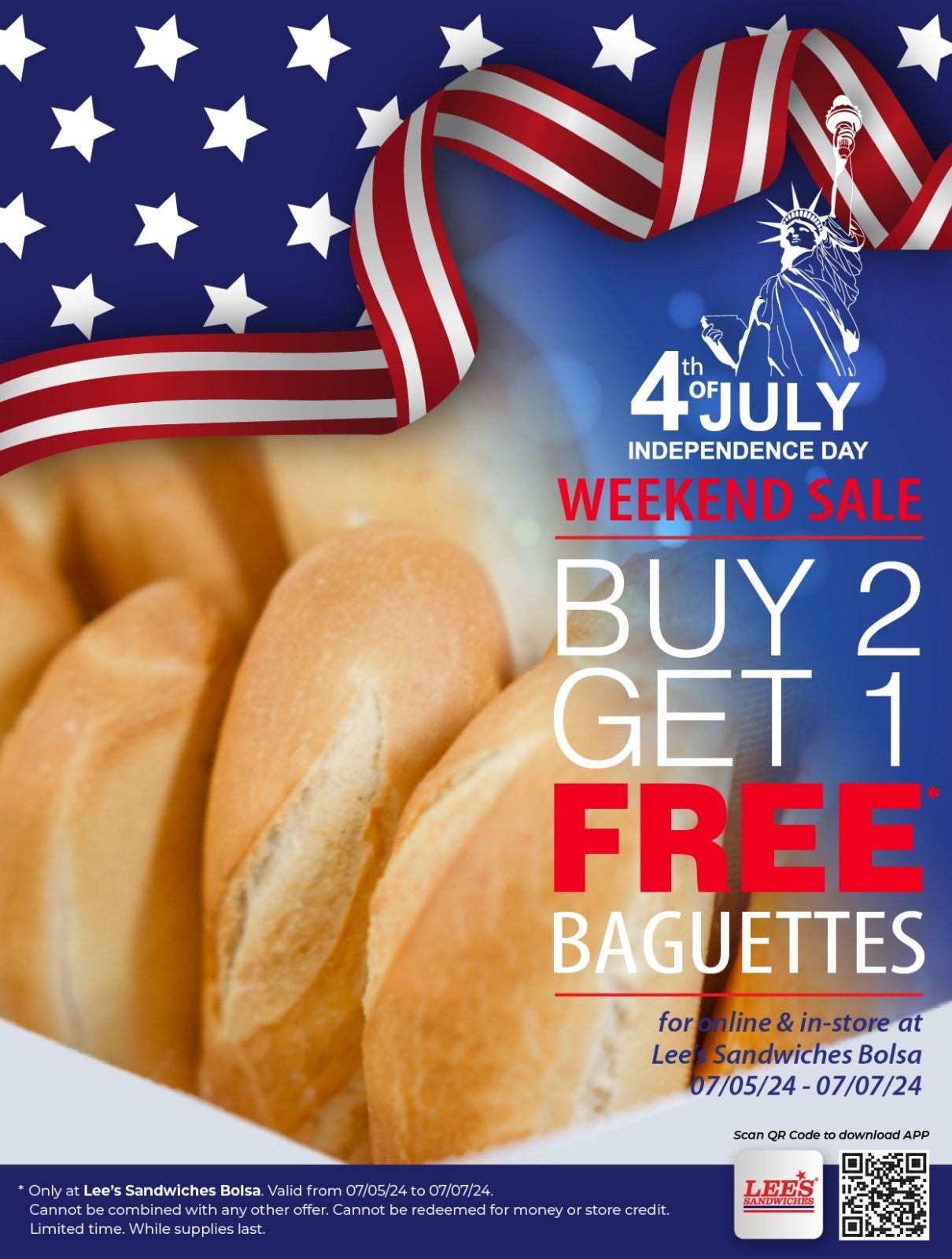 Happy July 4th Weekend Sales with our B2G1 baguettes only at Bolsa from 07/05 – 07/07/24, in-store & online
