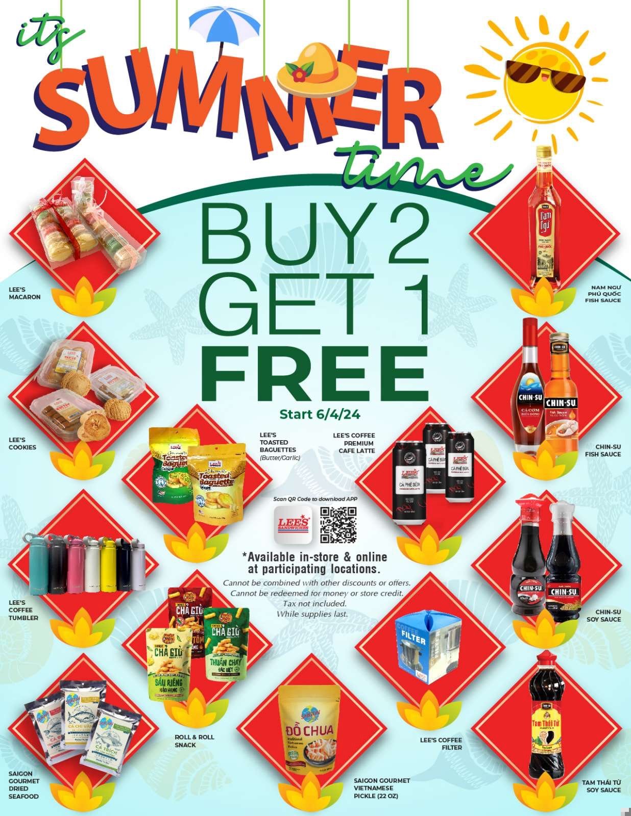 Enjoy your Summer with our super cool deal Buy 2 Get 1 Selected Items. Start 6/4/24 at participating locations.