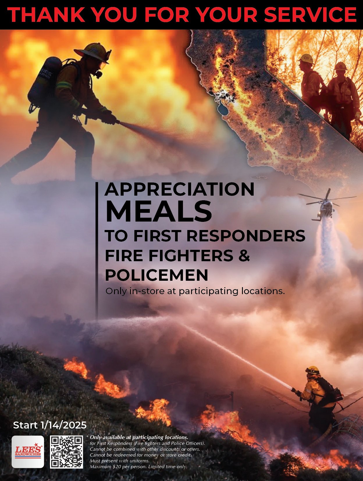 Thank you for your services! From 01/14/25, it’s our honor to serve FREE meals to all Fire Fighters & Police Officers.