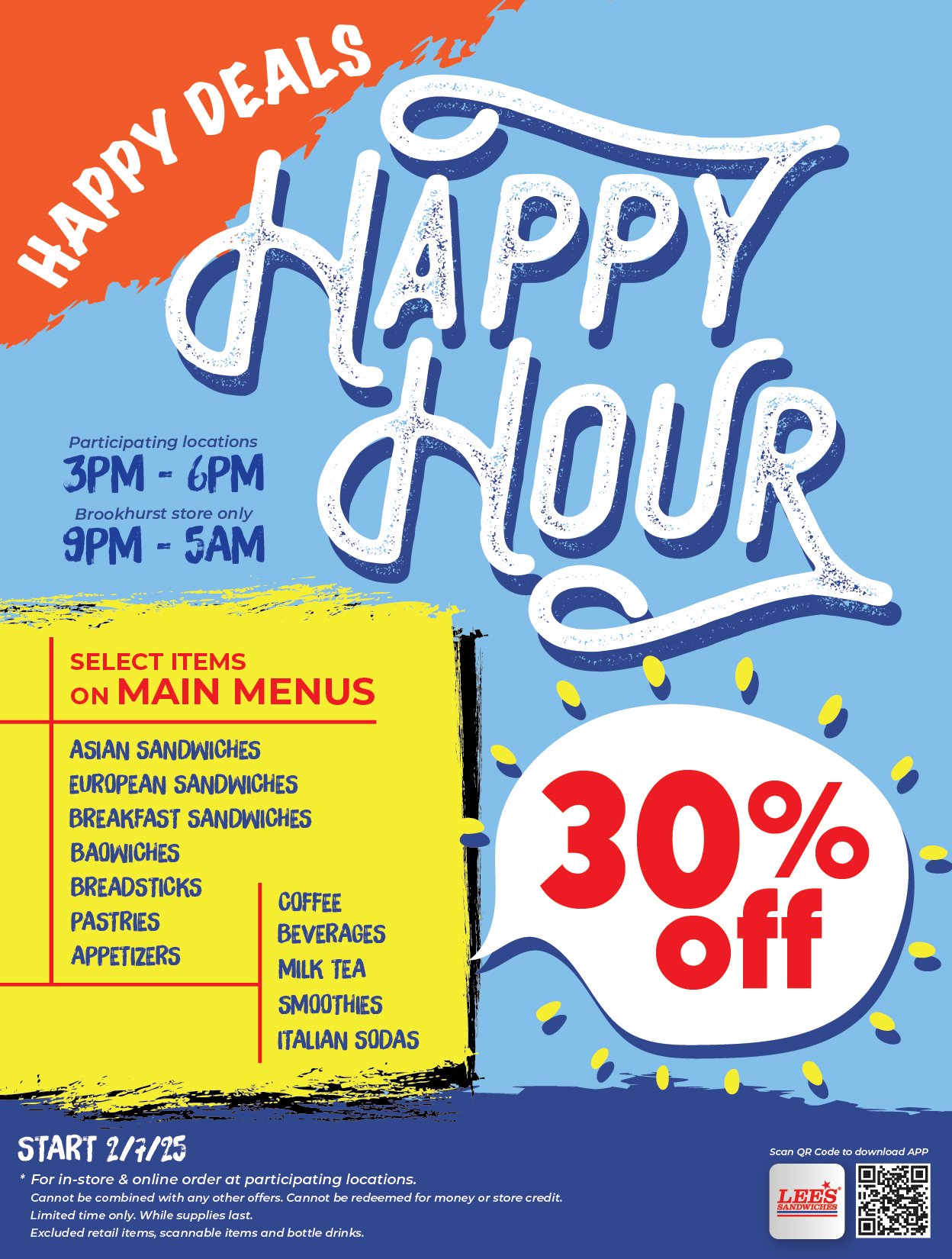 Wow, 30% OFF Happy Hours! Start 2/7/25 at participating locations.